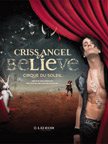 Cirque du Soleil Criss Angel Believe