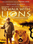 To walk with lions